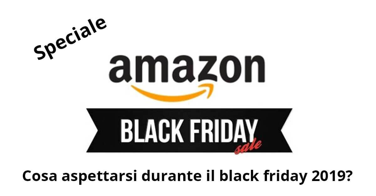 black friday 2019 prezzoamaz